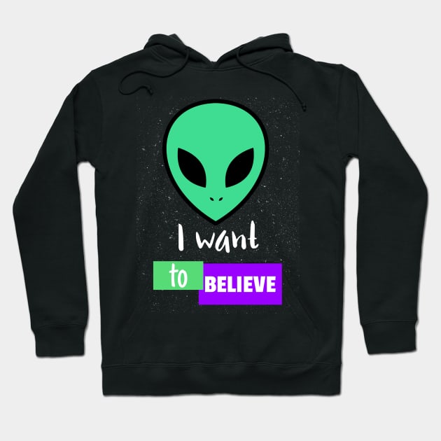 I want to believe in Aliens Hoodie by ForEngineer